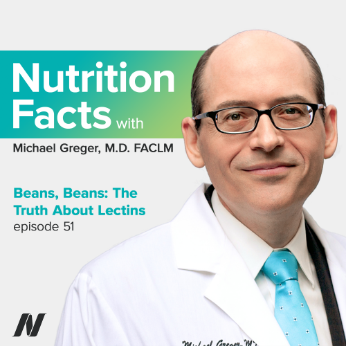 Beans, Beans The Truth About Lectins