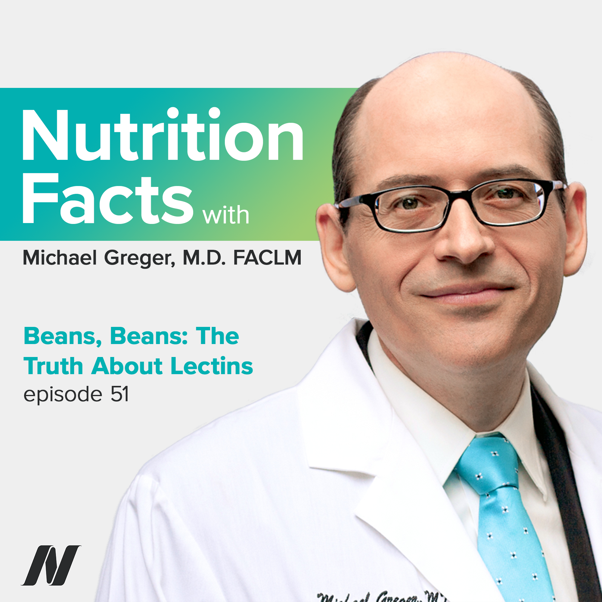 Beans, Beans: The Truth About Lectins