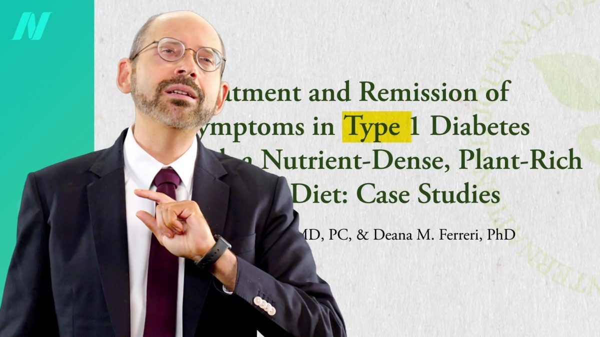 Type 1 Diabetes Treatment- A Plant-Based Diet