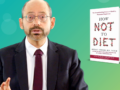 Dr. Greger and a photo of How Not to Diet
