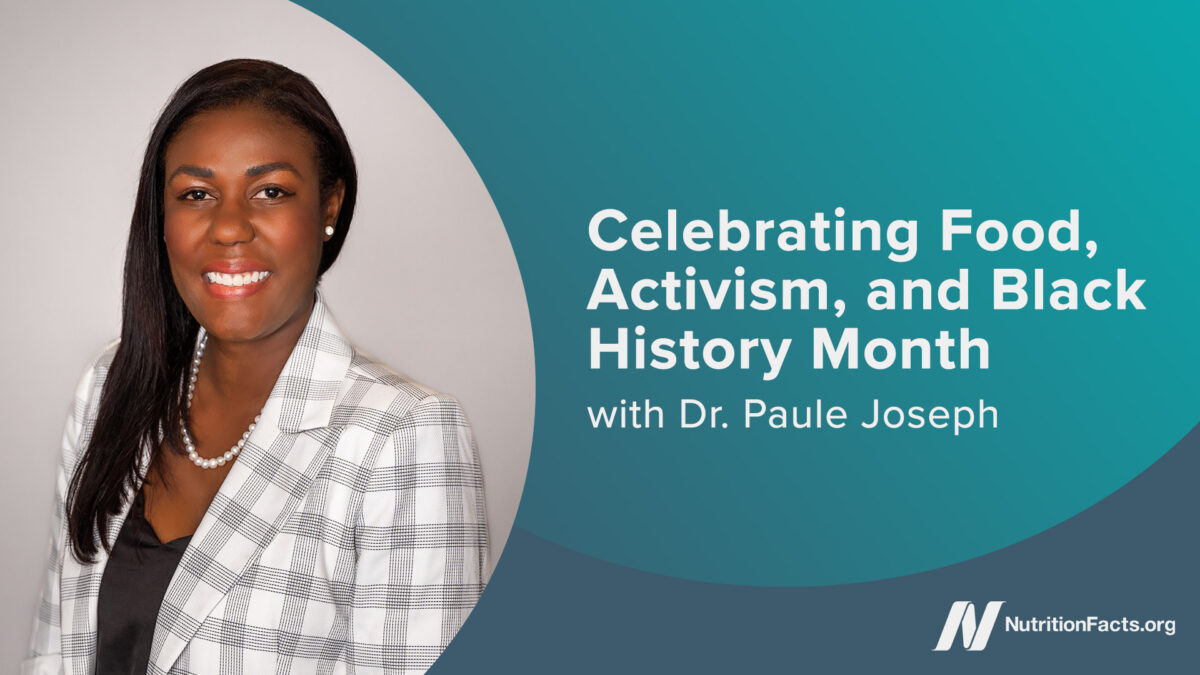 Celebrating Food, Activism, and Black History Month with Dr. Paule Joseph