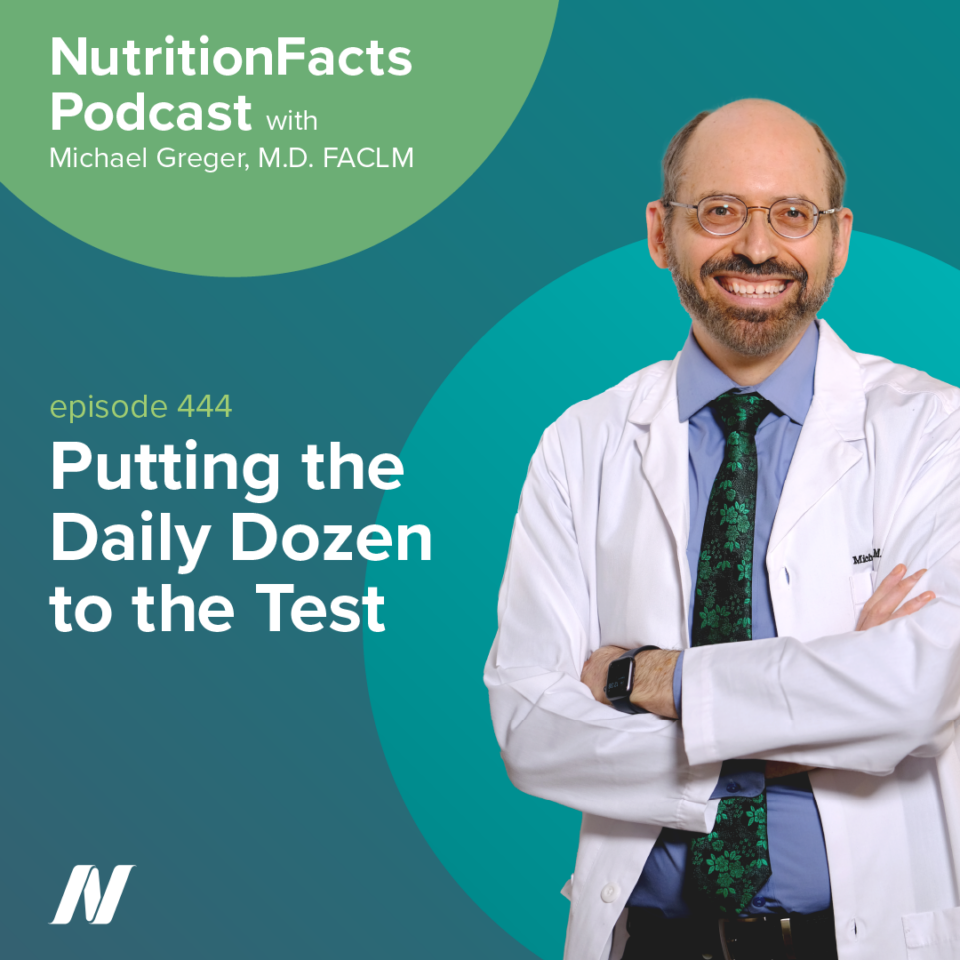 Putting the Daily Dozen to the Test